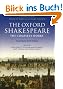 The Oxford Shakespeare. The Complete Works