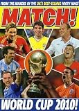 Match World Cup: From the Makers of the UK's Biggest & Best Football Magazine