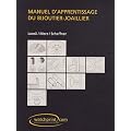 Manuel d'apprentissage du bijoutier-joaillier