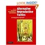 Alternative Reproductive Tactics: An Integrative Approach