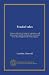 Feudal tales: being a collection of romantic narratives, and other poems, humbly dedicated by permission to his Royal Highness the Prince Regent