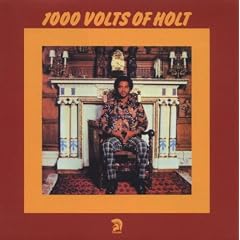 1000 Volts of Holt