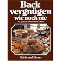Backvergn�gen wie noch nie (Kochvergn�gen)