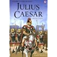 Julius Caesar (Usborne Young Reading Series 3) by Rachel Firth and Stephen Parkhouse
