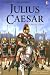 Julius Caesar (Usborne Young Reading Series 3)