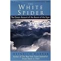 White Spider (The Classic Account of the Ascent of the Eiger) (Reprint) (Paperback)
