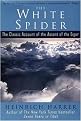 White Spider (The Classic Account of the Ascent of the Eiger) (Reprint) (Paperback)
