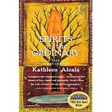 Spirits of the Ordinary: A Tale of Casas Grandes (Harvest Book)