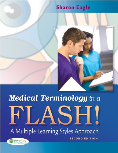 Medical Terminology in a Flash! A Multiple Learning Styles Approach