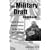 The Military Draft Handbook: A Brief History And Practical Advice for the Curious And Concerned (Paperback)