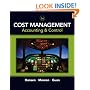 Cost Management: Accounting and Control, 6th Edition