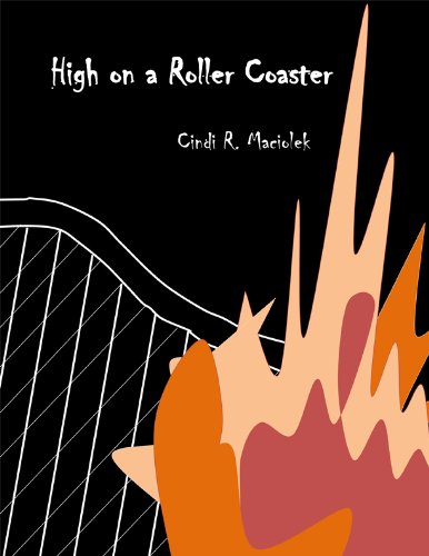 High on a Roller Coaster