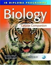 IB Course Companion: Biology: Biology Course Companion (IB Diploma Programme)