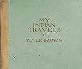 My Indian travels, 2012-2013