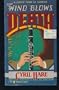The Wind Blows Death