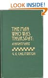 Man Who Was Thursday: A Nightmare