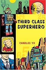 Third Class Superhero