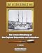 Art of the Edge Tool: The Ferrous Metallurgy of New England Shipsmiths and Toolmakers (Volume 7)