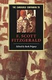 The Cambridge Companion to F. Scott Fitzgerald (Cambridge Companions to Literature)