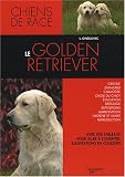 Le Golden Retriever->Cliquez sur l'image pour obtenir des informations sur ce livre
