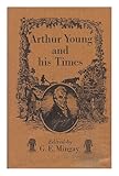 Arthur Young and his times