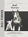 Bull Terrier (Comprehensive Owner's Guide)