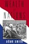 The Wealth of Nations  (Part 1 of 2) (Library Edition)