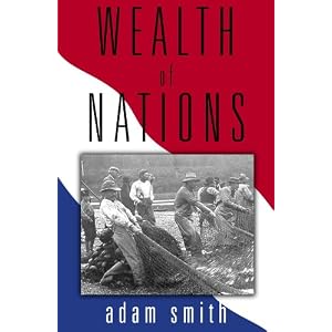The Wealth of Nations by Adam Smith and Michael Edwards