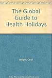The global guide to health holidays