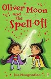 Oliver Moon and the spell-off