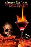Halloween Hot Trick (Seasonal Erotica)