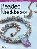 Beaded Necklaces (The Best of Bead & Button Magazine)
