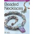 Best of Bead and Button: Beaded Necklaces (The Best of Bead and Button Magazine) by  Julia Gerlach and Tea Berduhn