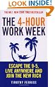 The 4-Hour Work Week: Escape the 9-5, Live Anywhere and Join the New Rich
