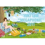 YUKI tour “MEGAPHONIC" 2011 [Blu-ray]
