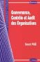 Gouvernance, contr�le et audit des organisations