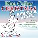 Blue
Collar
Christmas:
Redneck
Style