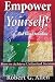 Empower Yourself!....and Your Downline (How to Achieve Unlimited Success)