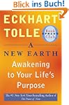 A New Earth (Oprah #61): Awakening to...