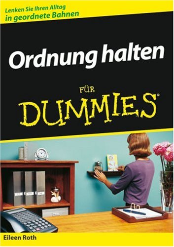 Ordnung halten für Dummies