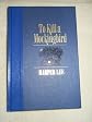 TO KILL A MOCKINGBIRD (HARDCOVER) ~ BY HARPER LEE