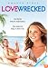 Lovewrecked [2005]