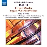 Bach, W.F: Organ Works