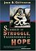 Scarred By Struggle, Transformed By Hope