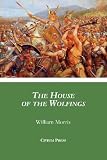The House of the Wolfings