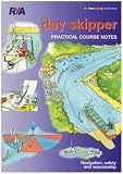 Day Skipper: Practical Course Notes (Rya505)