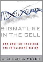 Signature in the Cell: DNA and the Evidence for Intelligent Design