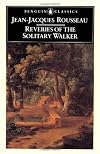 The Reveries of the Solitary Walker