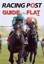 "Racing Post" Guide to the Flat