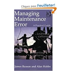 Managing Maintenance Error: A Practical Guide